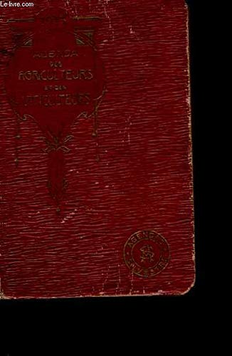 Agenda des agriculteurs et des viticulteurs. 1913, 19ème année. francais