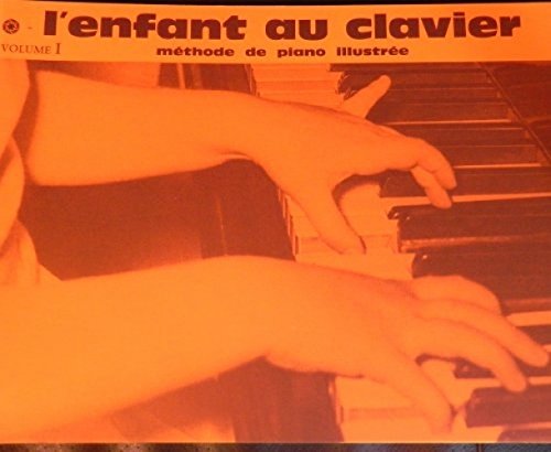L'enfant au clavier Volume 1 livre