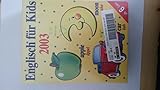 Kalender Englisch für Kids 2003 Kalender