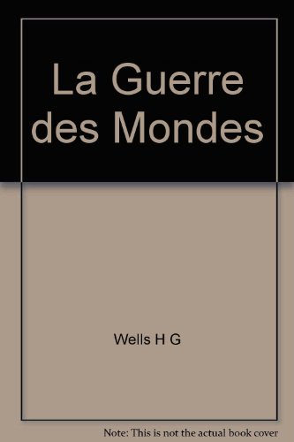 La Guerre des mondes