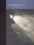Image de John Martín, 1789-1854 : la oscuridad visible (cat.exposicion) (esp-ing)
