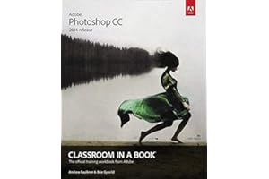 Adobe Photoshop CC Classroom in a Book (2014 release)