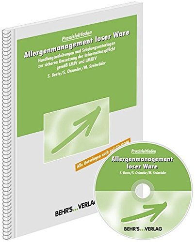 Allergenmanagement loser Ware: Handlungsanleitungen und Schulungsunterlagen zur sicheren Umsetzung der Informationspflicht gemäß LMIV und LMIDV