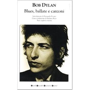 Blues, ballate e canzoni. Testo inglese a fronte