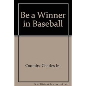 Be a Winner in Baseball