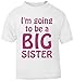 I'm Going To Be A Big Sister T-Shirt. (3-6 months, White T-Shirt - Fuchsia Vinyl)