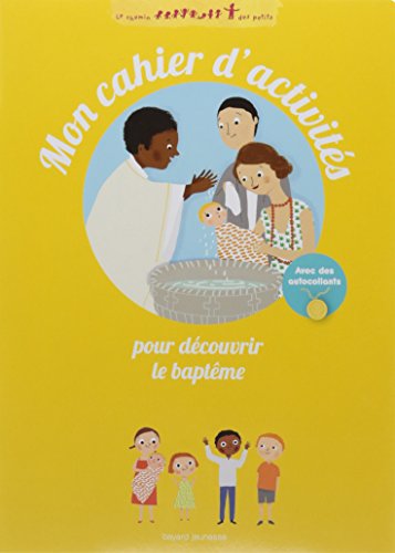 Mon cahier d'activités pour découvrir le baptême