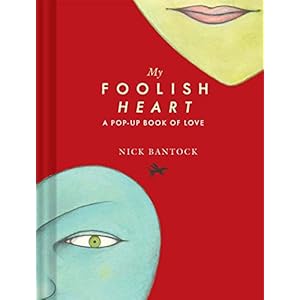 My foolish heart-a pop up book of love