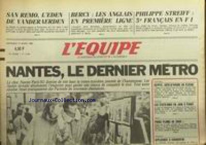 Download EQUIPE (L') [No 12394] du 14/03/1986 - SAN REMO - L'EDEN DE VANDERAERDEN - BERCY - LES ANGLAIS - PHILIPPE STREIFF - NANTES - FOOT - EGYPTE - COTE-D'IVOIRE - JUDO - BASKET - ESCRIME.