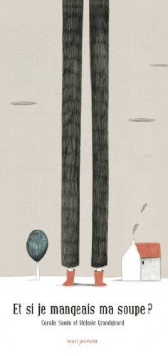 couverture de : Et si je mangeais ma soupe ?