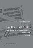 Low Rise - High Density: Horizontale Verdichtungsformen im Wohnbau by Helmut Schramm