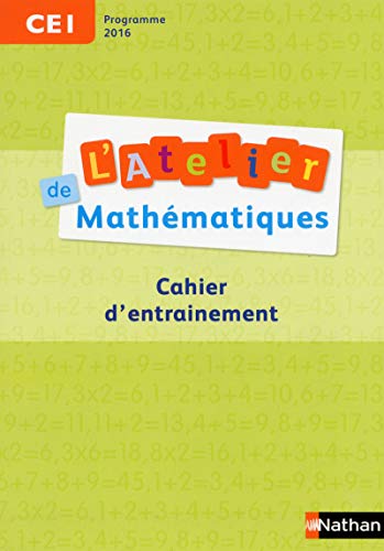 L'Atelier de Mathématiques CE1 en ligne L'Atelier de Mathématiques CE1 en ligne