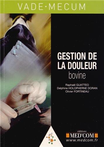 Gestion de la douleur bovine