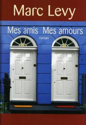 couverture de : Mes amis mes amours