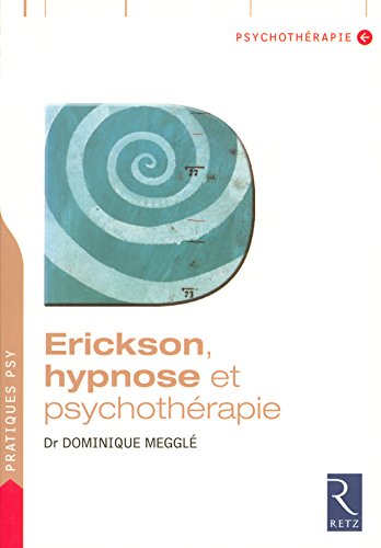 Télécharger Erickson, hypnose et psychothérapie PDF Fichier