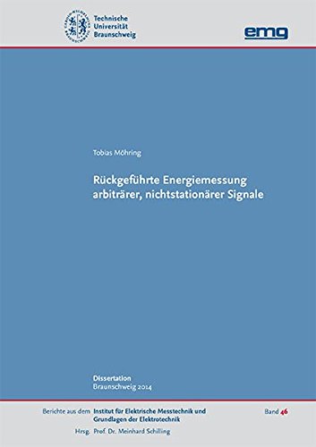 Rückgeführte Energiemessung arbiträrer, nichtstationärer Signale