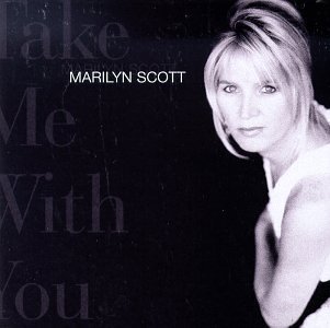 Preisvergleich Produktbild Take Me With You by Scott, Marilyn