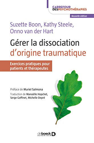 Télécharger Gérer la dissociation d'originie traumatique PDF Ebook En Ligne