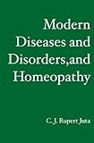 Image de Modern Diseases and Disorders, and Homeopathy