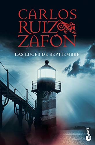 Las luces de septiembre (Biblioteca Carlos Ruiz Zafón)