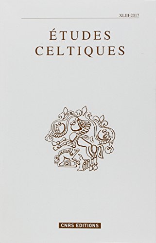 Etudes celtiques - volume 43 - 2017 (43) en ligne