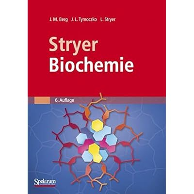 Stryer Biochemie Stryer Biochemie
