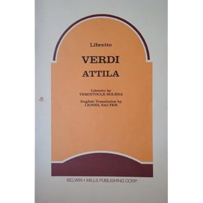 Attila Lyrical Drama In One Prologue And Three Acts Pdf - 