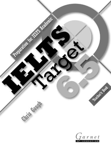 IELTS Target 6.5: Preparation for IELTS Academic Teacher's Book