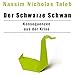 Der Schwarze Schwan - Konsequenzen aus der Krise (3:42 Stunden, ungekürzte Lesung) by Nassim Nicholas Taleb (Autor), Andreas Herrler (Sprecher)