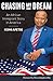 Chasing My Dream: An African Immigrant Story in America (English Edition) by 