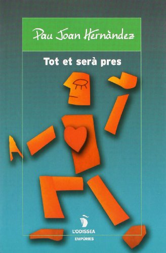 Tot et serà pres (l'odissea)