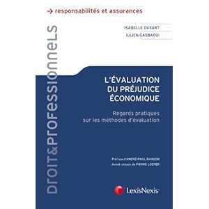 L'évaluation du préjudice économique: Regards pratiques sur les méthodes d'évaluation. Préface d'André-Paul Bahuon Livre en Ligne L'évaluation du préjudice économique: Regards pratiques sur les méthodes d'évaluation. Préface d'André-Paul Bahuon Livre en Ligne - Telecharger Ebook