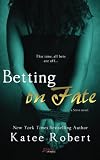 Cover zum Buch Betting On Fate