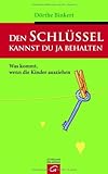 Cover zum Buch Den Schlüssel kannst du ja behalten: ...