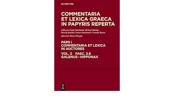 Galenus Hipponax Italian Edition Ebook Bastianini Guido Colomo Daniela Haslam Michael Maehler Herwig Montana Fausto Montanari Franco Romer Cornelia Amazon In Kindle Store amazon in