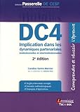 Implication dans les dynamiques partenariales institutionnelles et interinstitutionnelles DC4