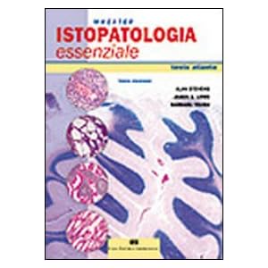 Wheater. Istopatologia essenziale