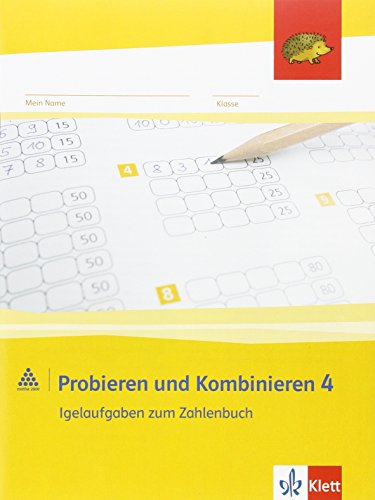 Probieren und Kombinieren 4: Arbeitsheft (inkl. Lösungsheft) Klasse 4 (Programm Mathe 2000+)