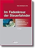 Image de Im Fadenkreuz der Steuerfahnder: Insiderwissen über Ermittlungsmethoden, Verteidigungsmöglichkeite