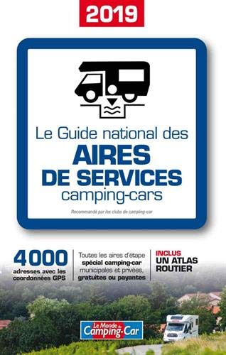 Téléchargement gratuit de livres audio Le guide national des aires de services camping-cars by author PDF MOBI 284890187X