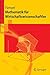 Mathematik für Wirtschaftswissenschaftler (Springer-Lehrbuch) by Thorsten Pampel