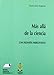 MÁs allÁ de la ciencia Una filosofía emergentista