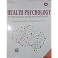 HEALTH PSYCHOLOGY : AN INTRODUCTION TO BEHAVIOR AND HEALTH 9TH EDITION