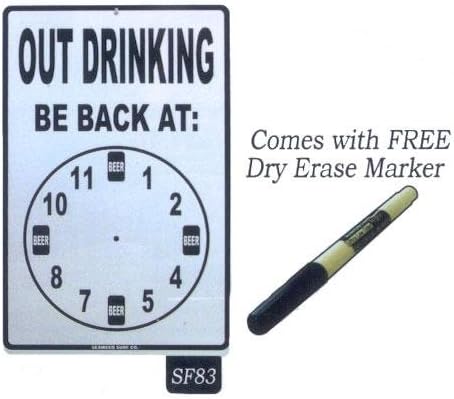 Seaweed Surf Co SF83 12X18 Aluminum Sign Out Drinking