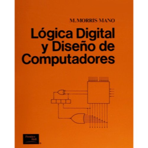 Logica Digital Y Diseno por Mano