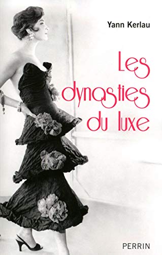 Download Les dynasties du luxe Download Les dynasties du luxe