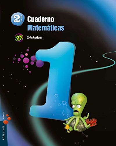 Cuaderno 1 de Matemáticas 2º Primaria (Superpixépolis)