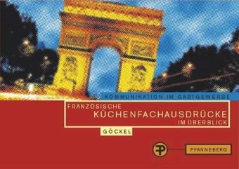 Download Französische Küchenfachausdrücke im Überblick: Anwendung und Aussprache Download Französische Küchenfachausdrücke im Überblick: Anwendung und Aussprache