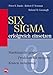 Six Sigma erfolgreich einsetzen: Marktanteile gewinnen, Produktivität steigern, Kosten reduzieren by