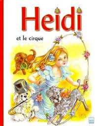 couverture de : Heidi et le cirque